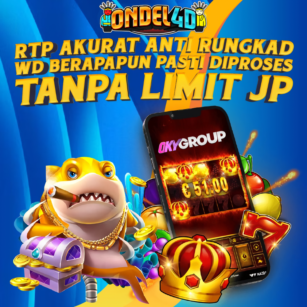 SLOT ONDEL4D DENGAN RTP AKURAT ANTI RUNGKAD